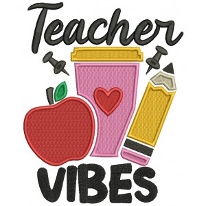 Teacher Vibes Apple Crayon And Pencil School Filled Machine Embroidery Design Digitized Pattern